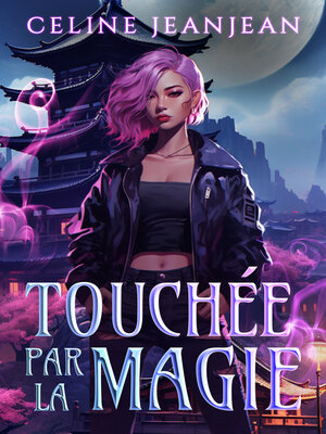 cover image of Touchée par la magie